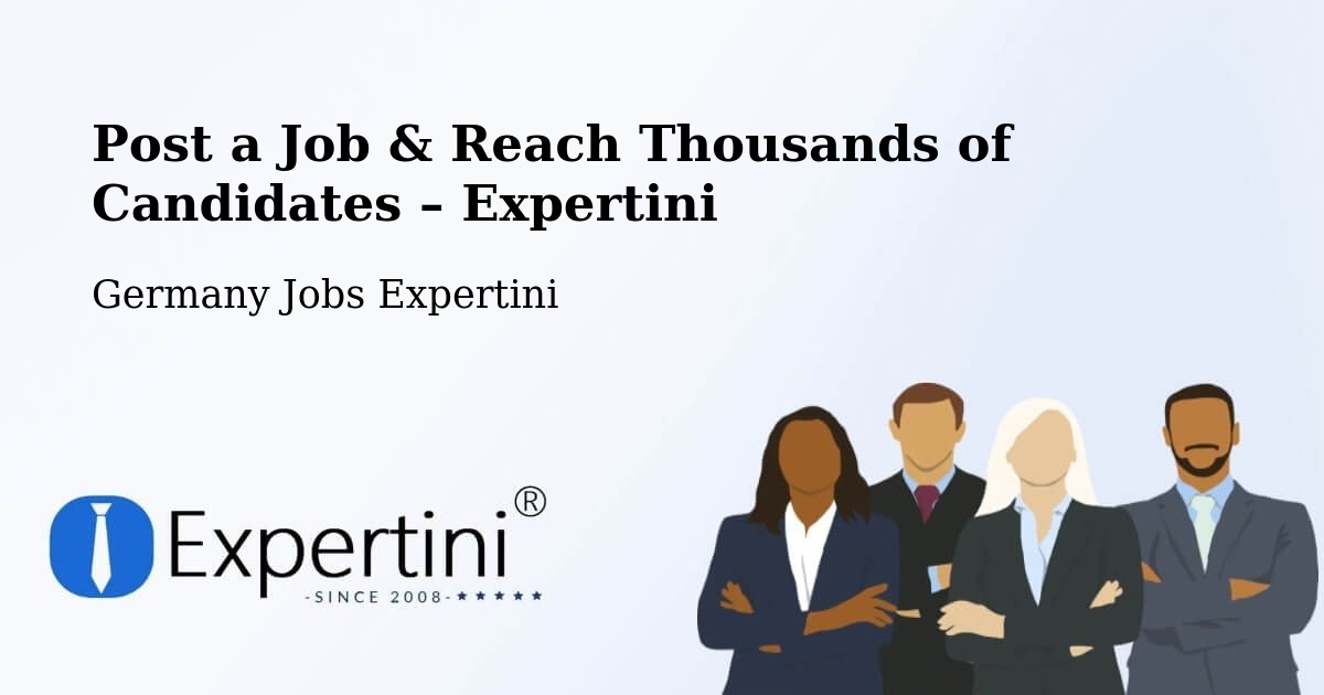 Post a Job in Boxberg – Hire the Right Talent - Boxberg, Germany Jobs Expertini