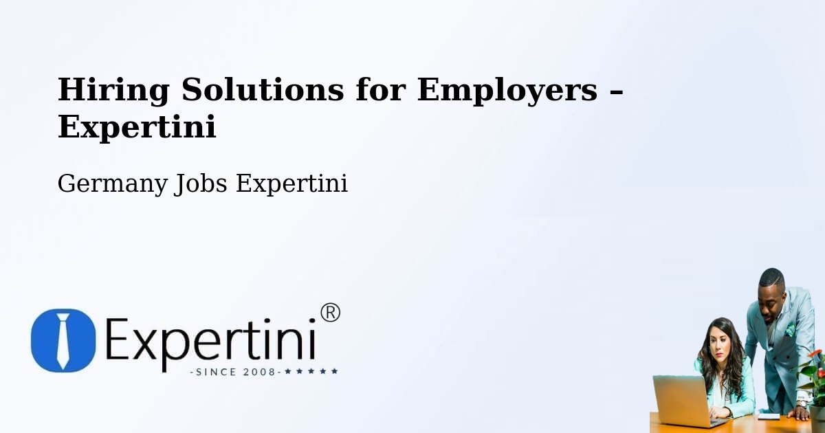 Hiring Solutions for Employers in Boxberg - Boxberg, Germany Jobs Expertini