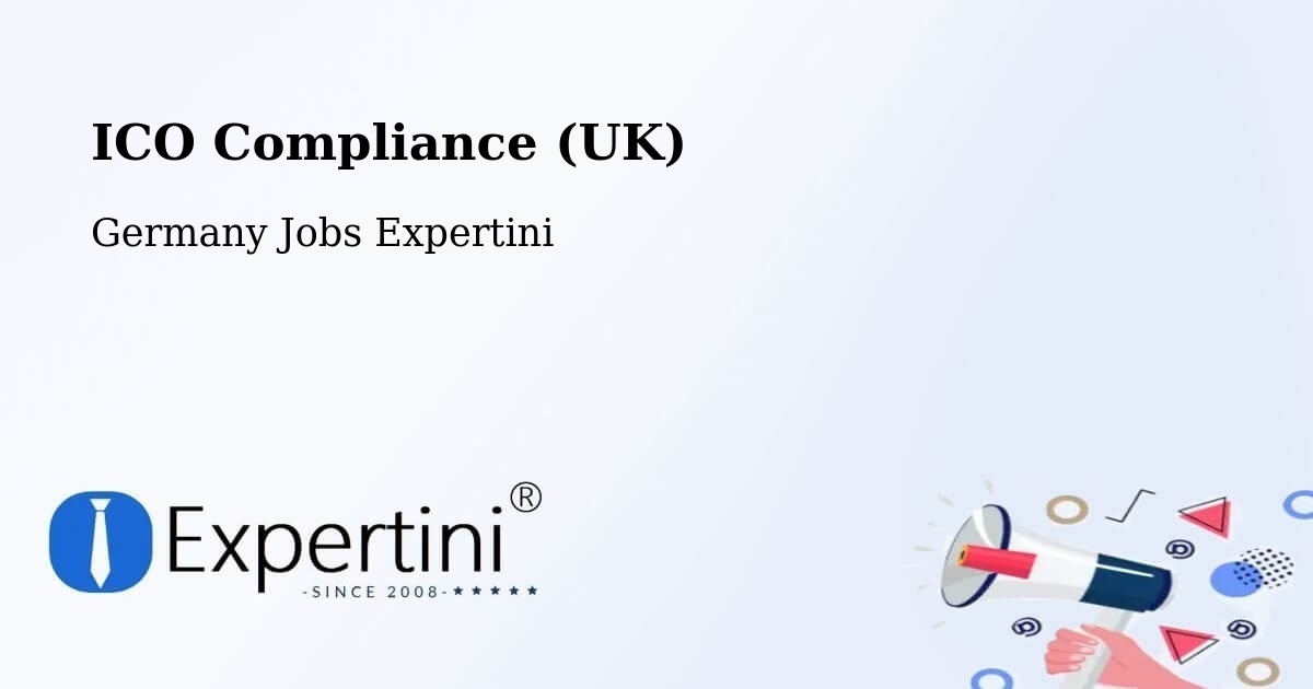 UK Data Protection & ICO Compliance – Boxberg - Germany Jobs Expertini